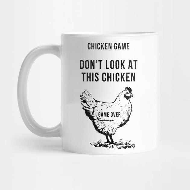 Chicken Game - Don't Look at This Chicken by BodinStreet